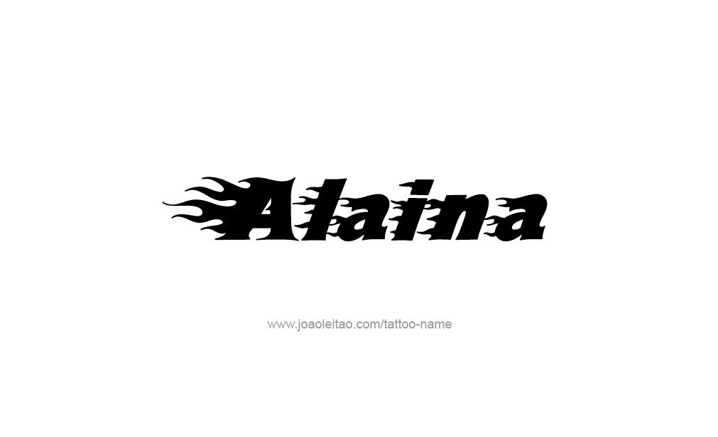 Tattoo Design  Name Alaina   