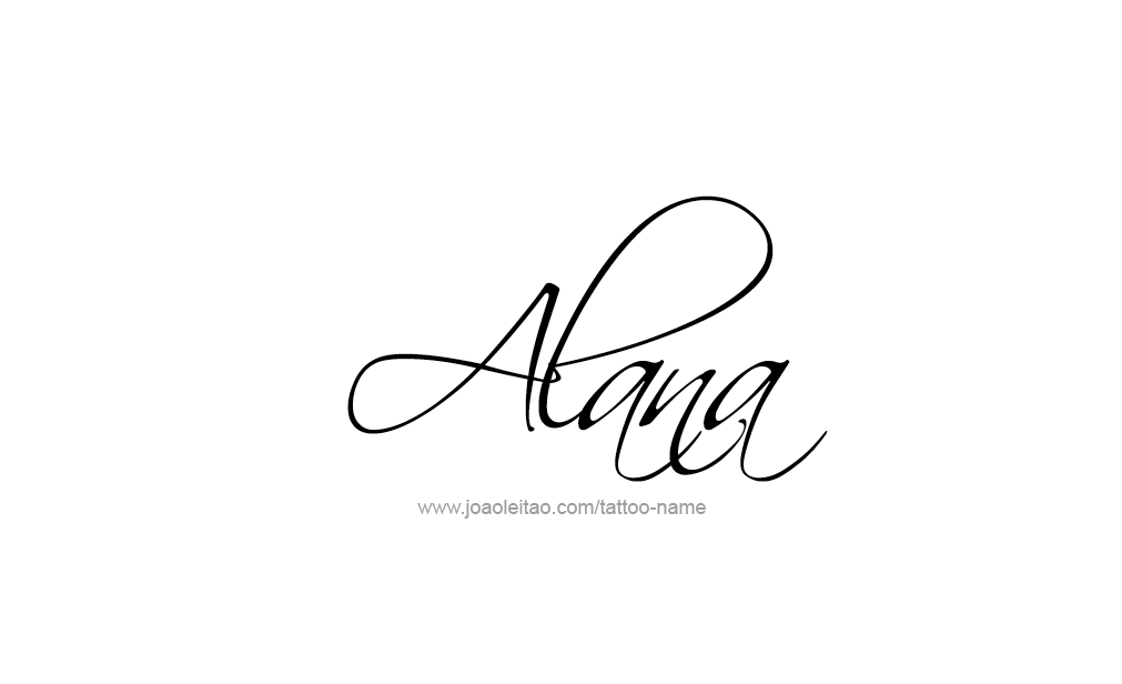 Tattoo Design  Name Alana   