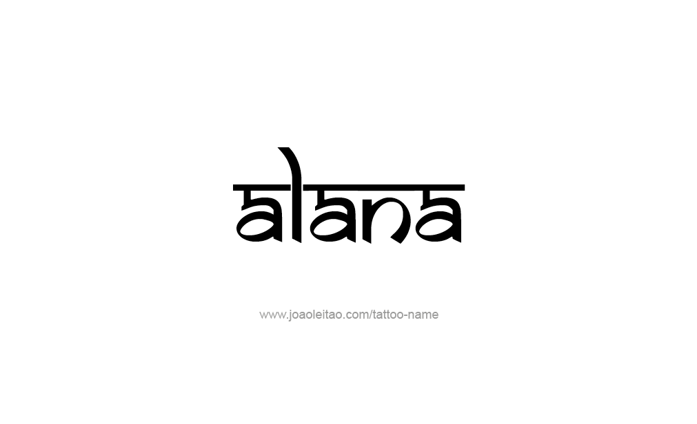 Tattoo Design  Name Alana   