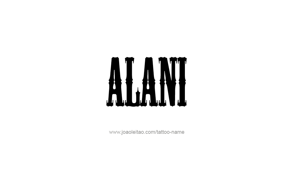 Tattoo Design  Name Alani   