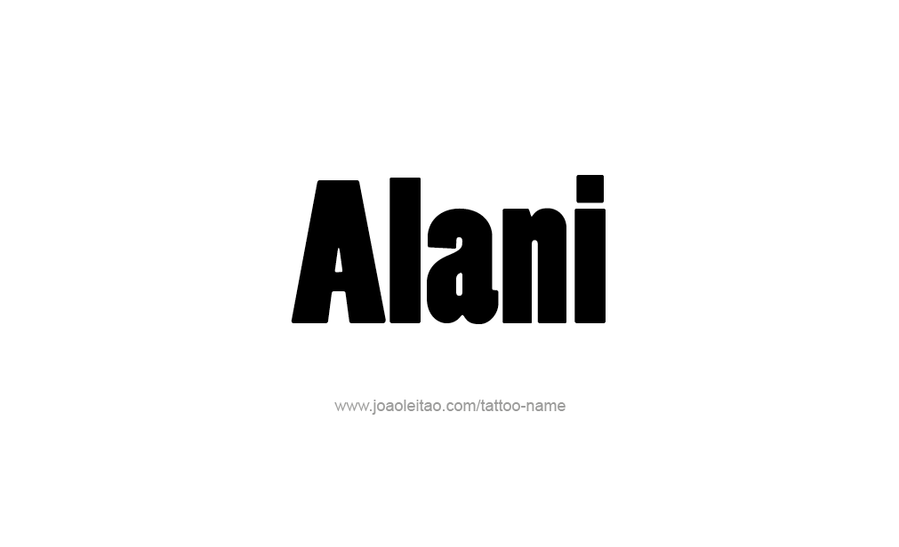 Tattoo Design  Name Alani   