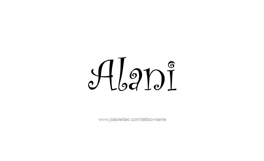 Tattoo Design  Name Alani   