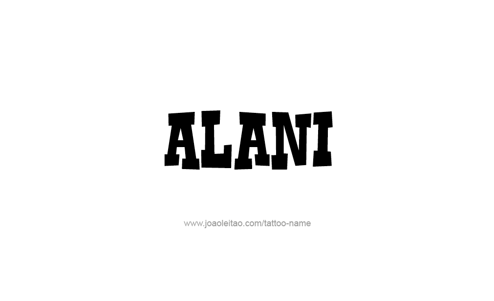 Tattoo Design  Name Alani   