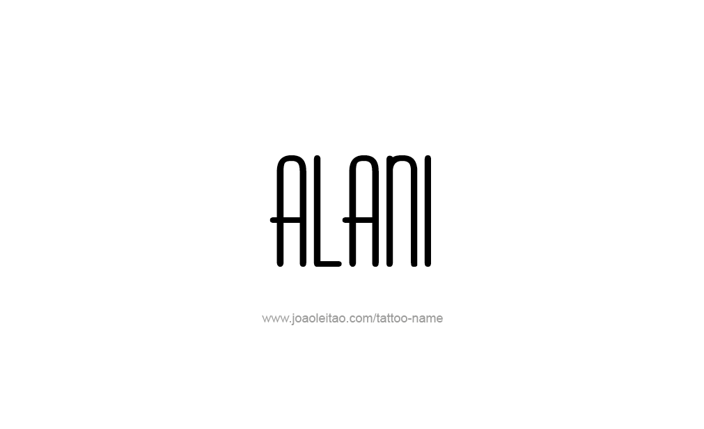 Tattoo Design  Name Alani   