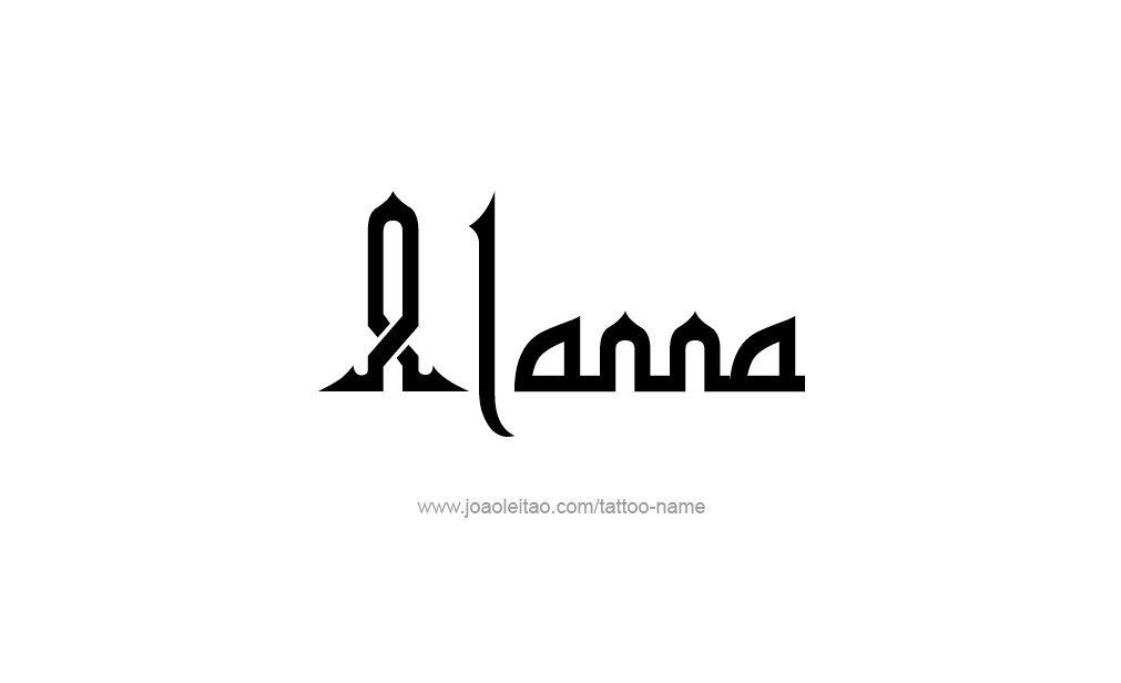 Tattoo Design  Name Alanna   