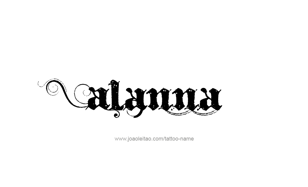 Tattoo Design  Name Alanna   