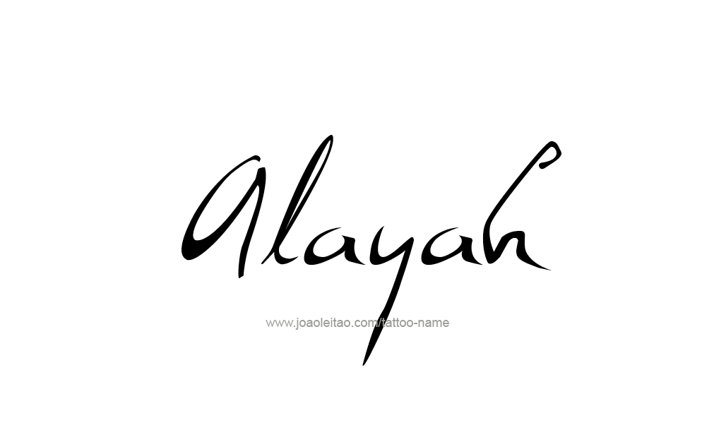 Tattoo Design  Name Alayah   