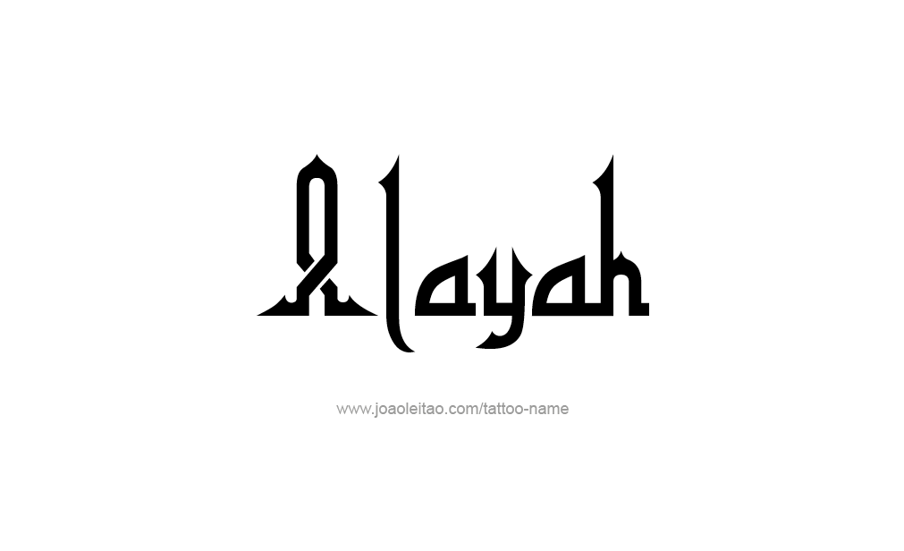 Tattoo Design  Name Alayah   