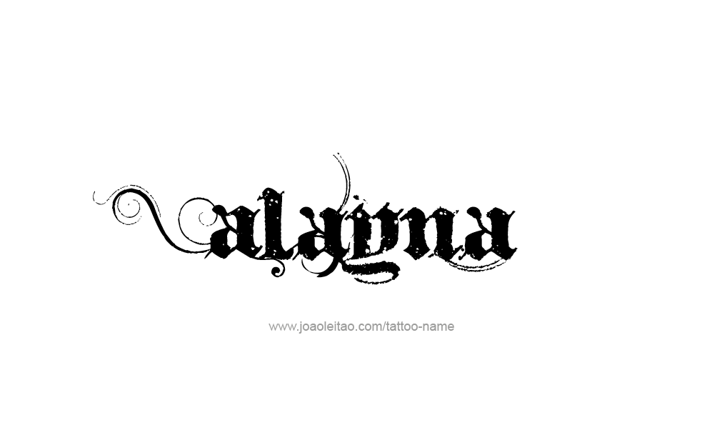 Tattoo Design  Name Alayna   