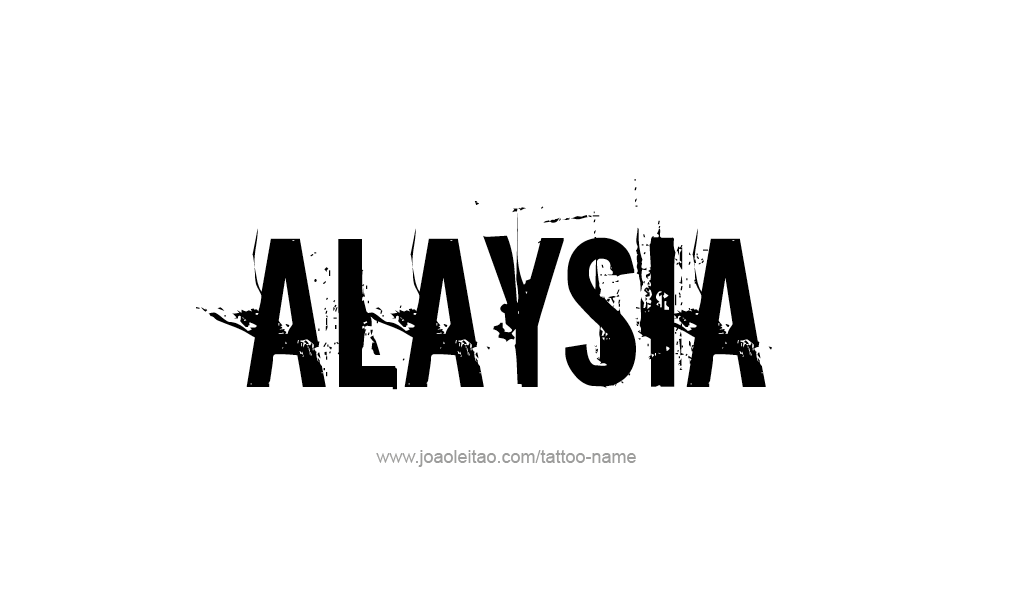 Tattoo Design  Name Alaysia   