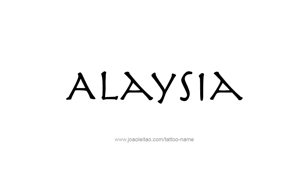 Tattoo Design  Name Alaysia   