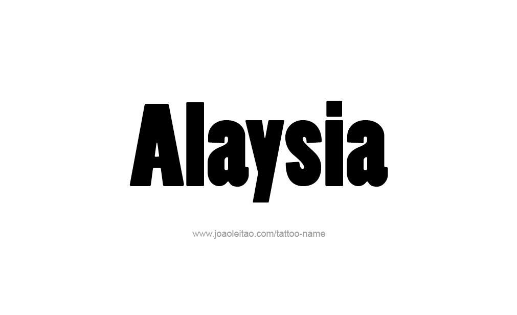 Tattoo Design  Name Alaysia   