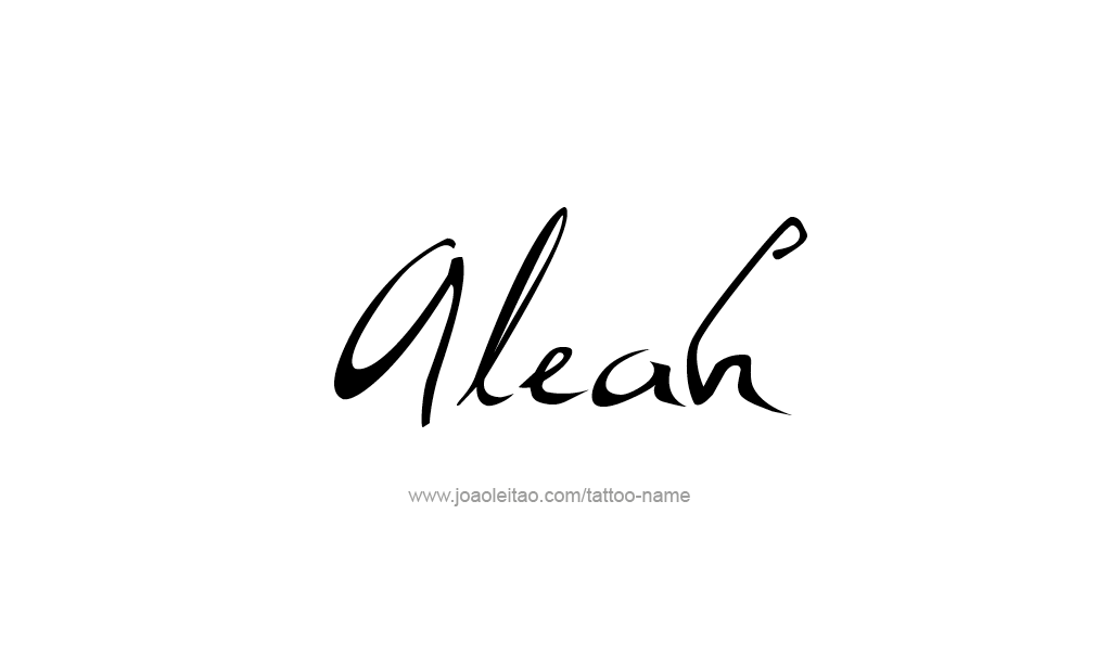 Tattoo Design  Name Aleah   