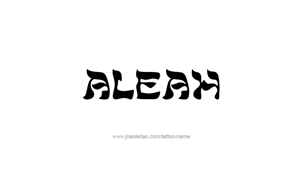 Tattoo Design  Name Aleah   