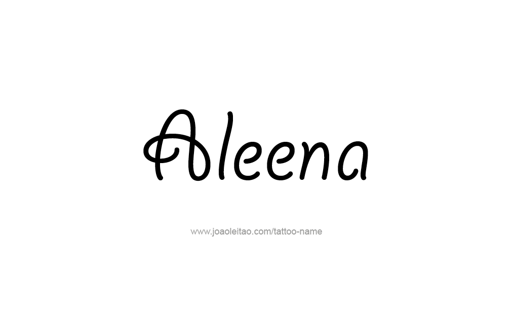 Tattoo Design  Name Aleena   