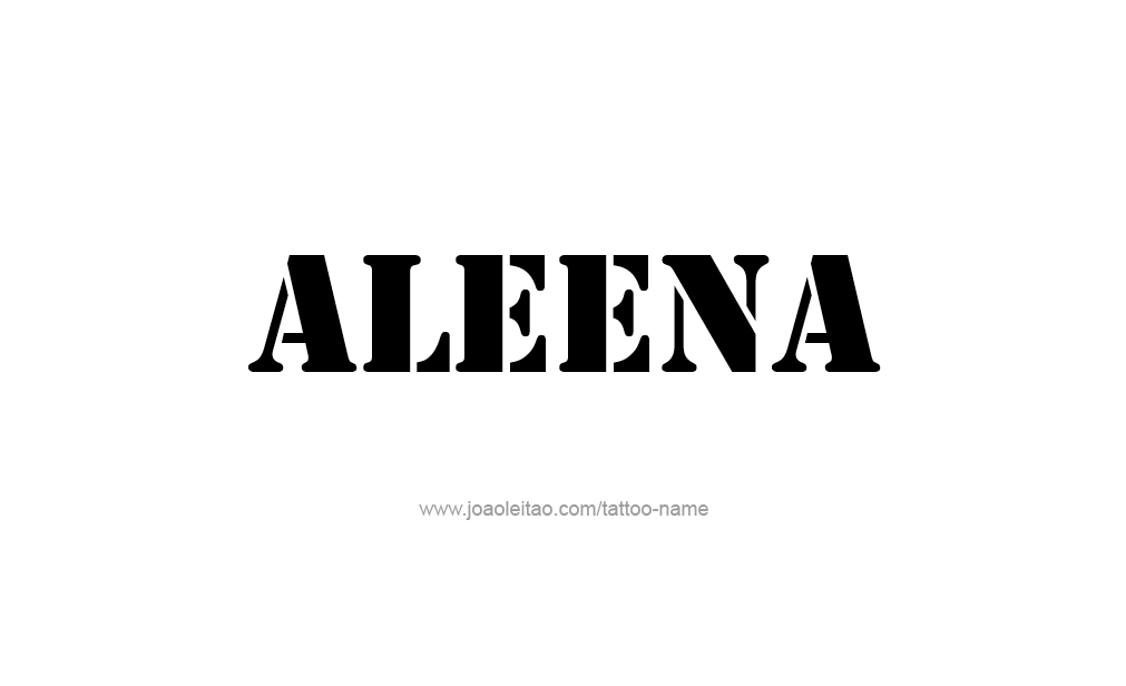 Tattoo Design  Name Aleena   