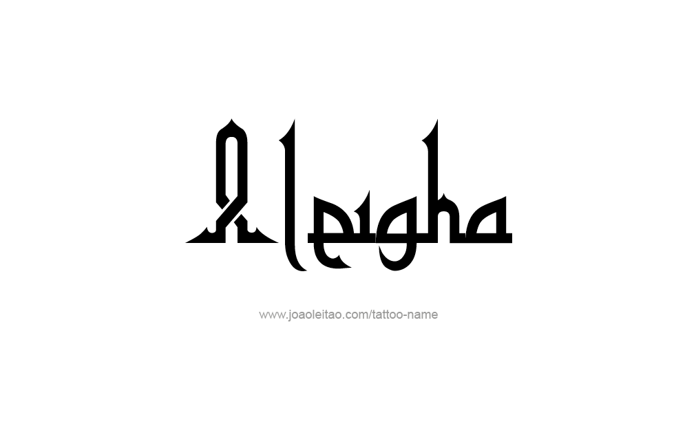 Tattoo Design  Name Aleigha   