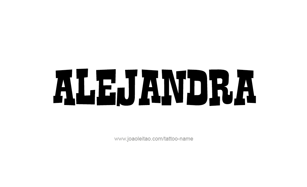 Tattoo Design  Name Alejandra   