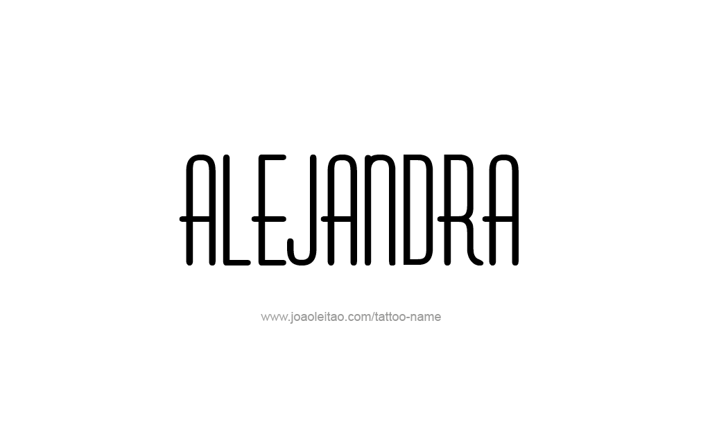 Tattoo Design  Name Alejandra   