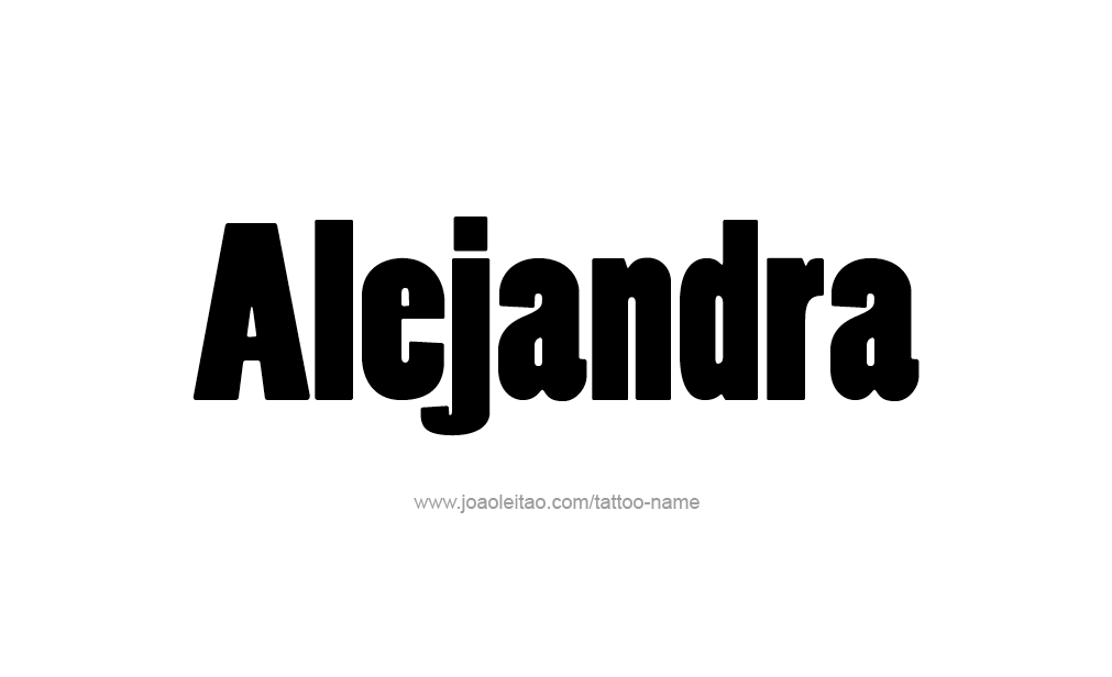 Tattoo Design  Name Alejandra   