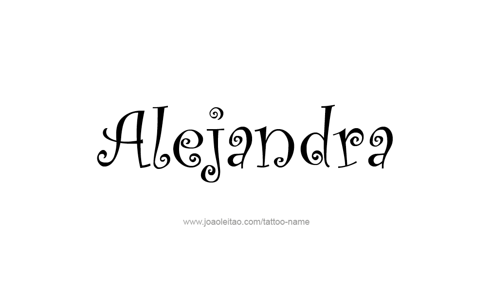 Tattoo Design  Name Alejandra   