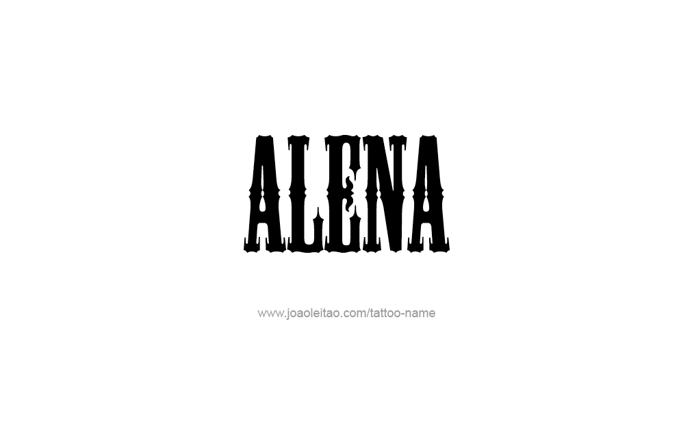 Tattoo Design  Name Alena   