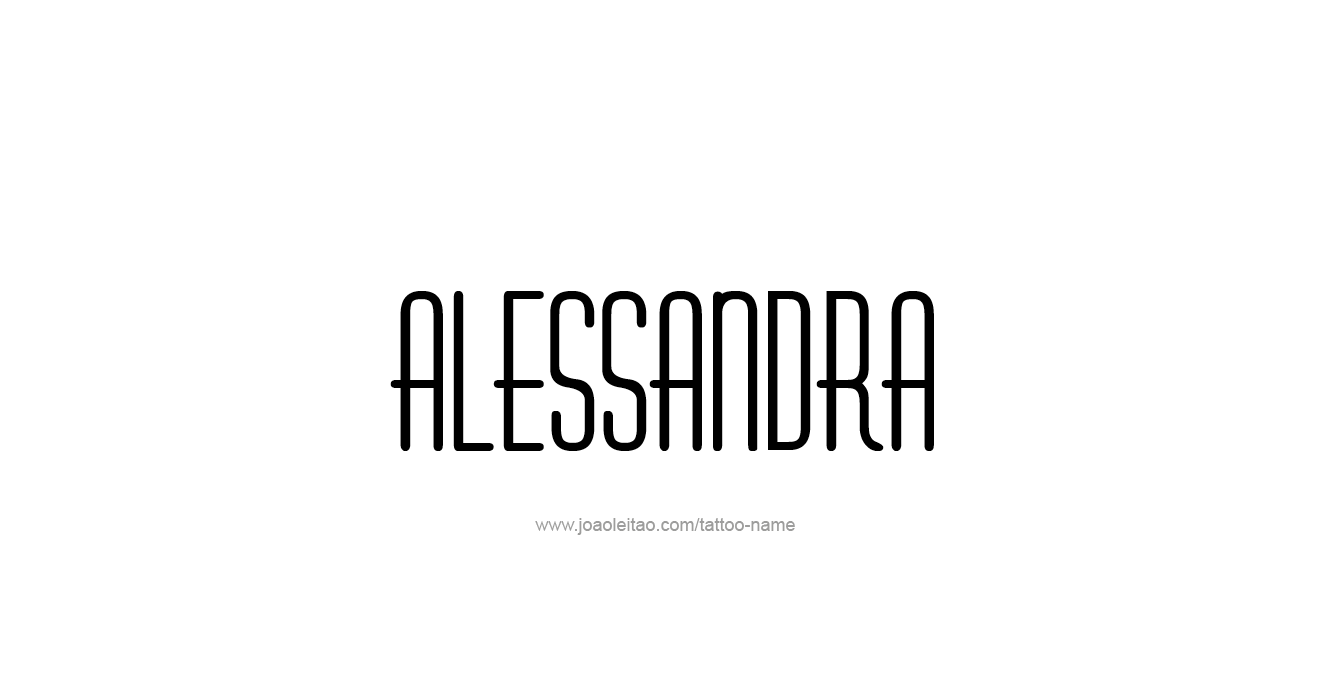 Tattoo Design  Name Alessandra   