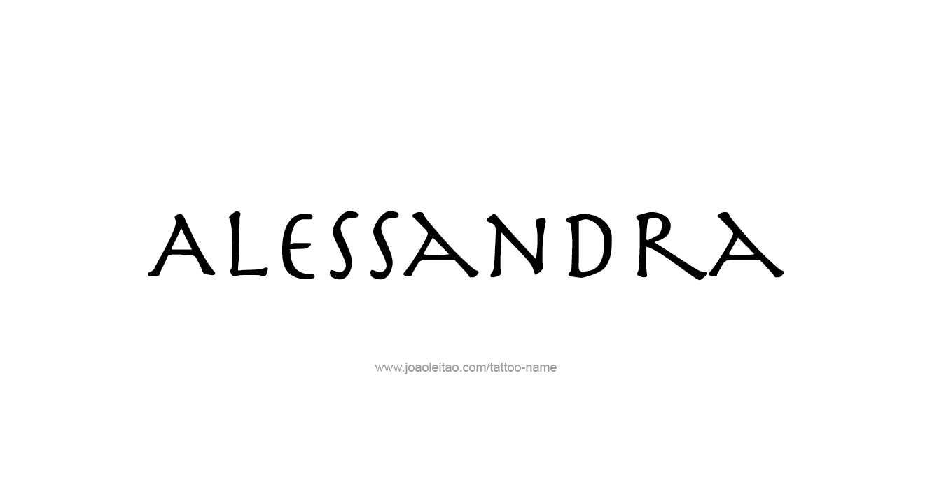 Tattoo Design  Name Alessandra   