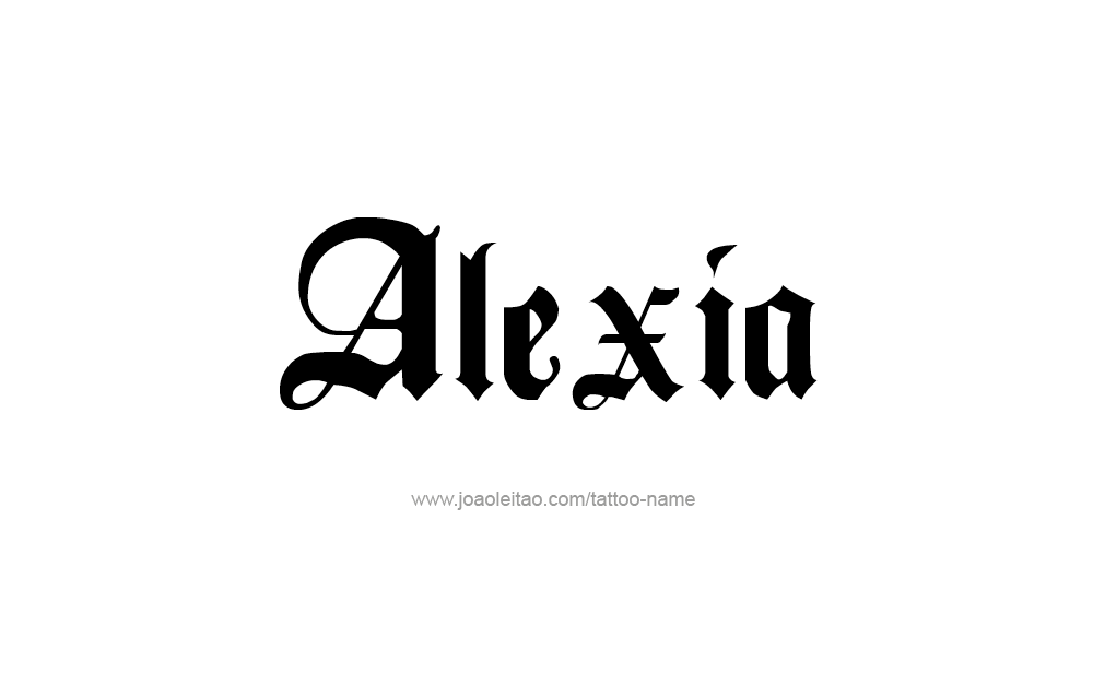 Tattoo Design  Name Alexia   