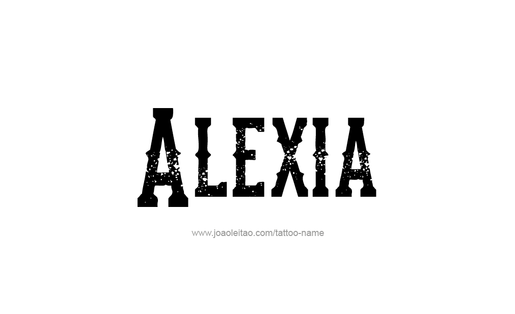 Tattoo Design  Name Alexia   