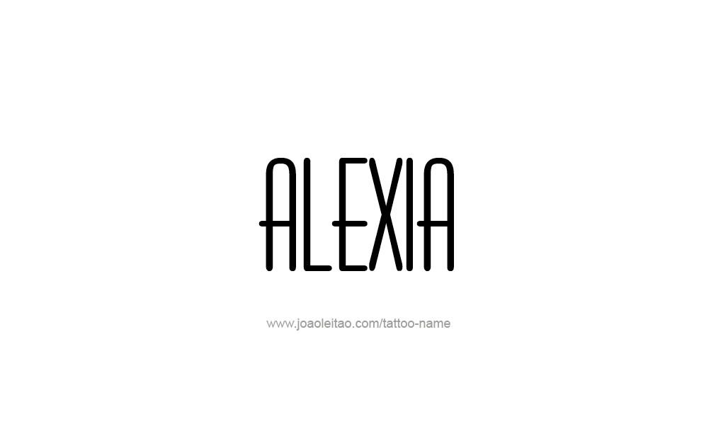 Tattoo Design  Name Alexia   