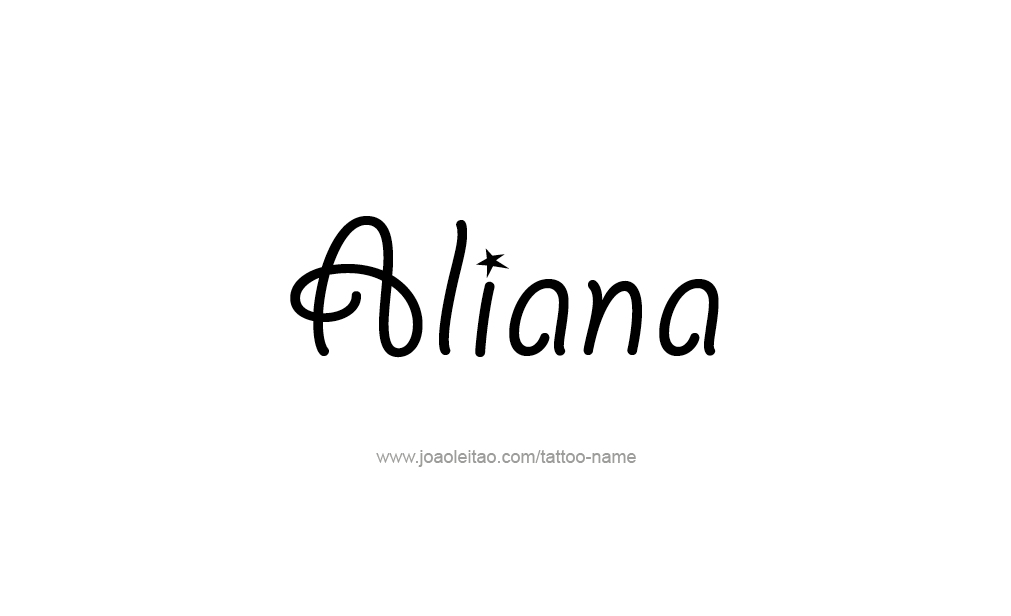 Tattoo Design  Name Aliana   