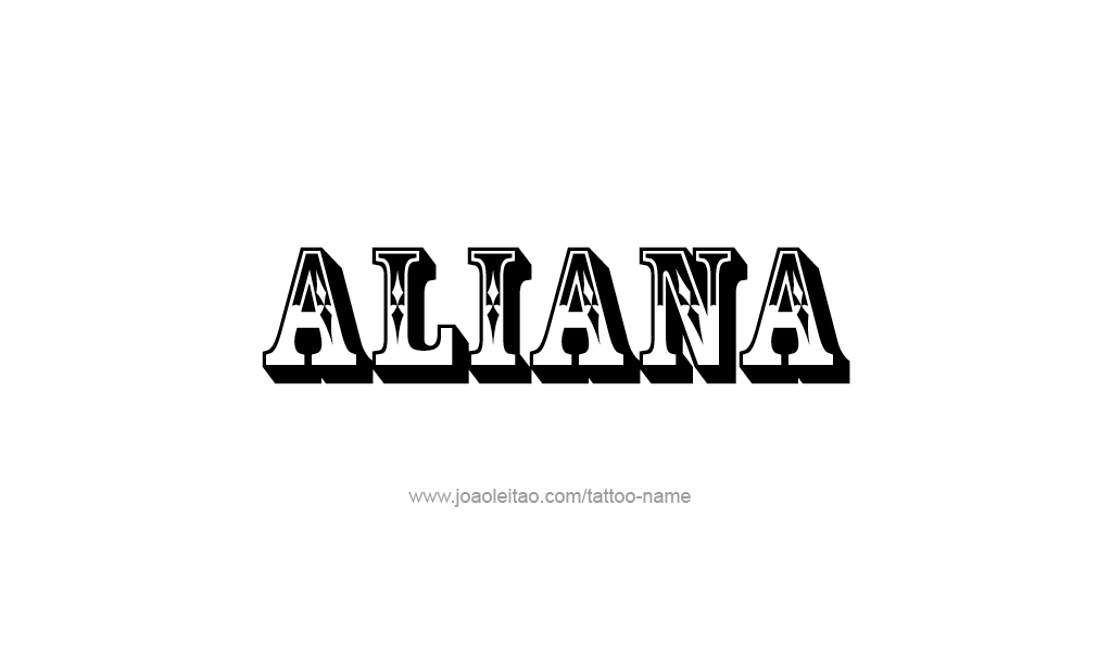 Tattoo Design  Name Aliana   