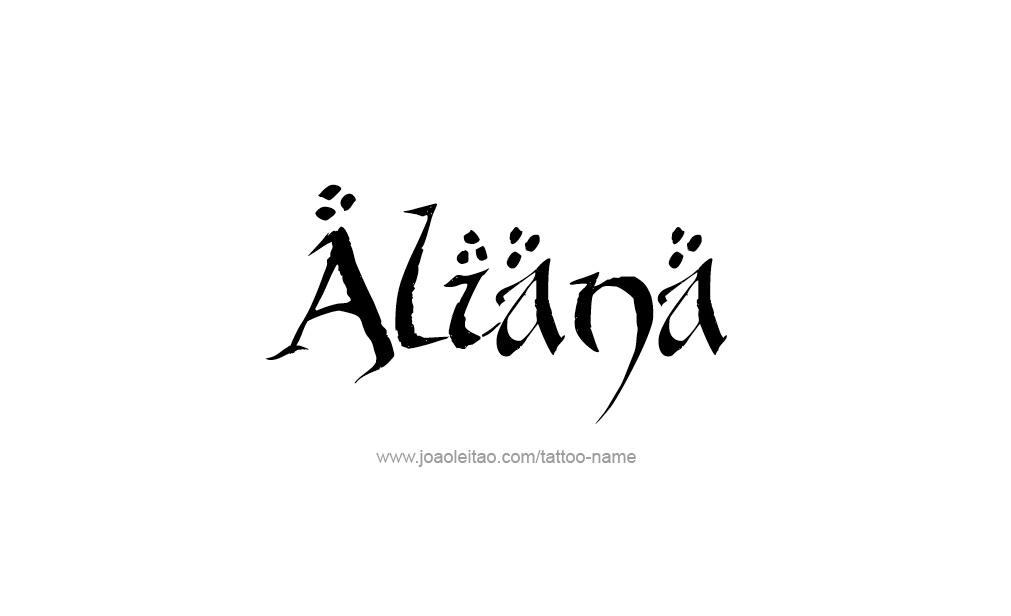 Tattoo Design  Name Aliana   