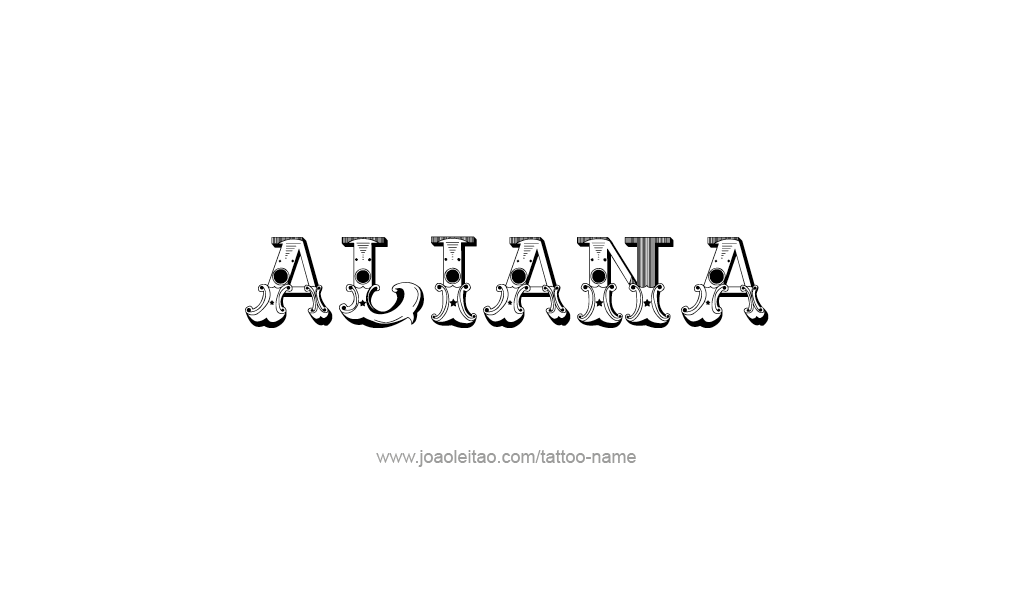 Tattoo Design  Name Aliana   