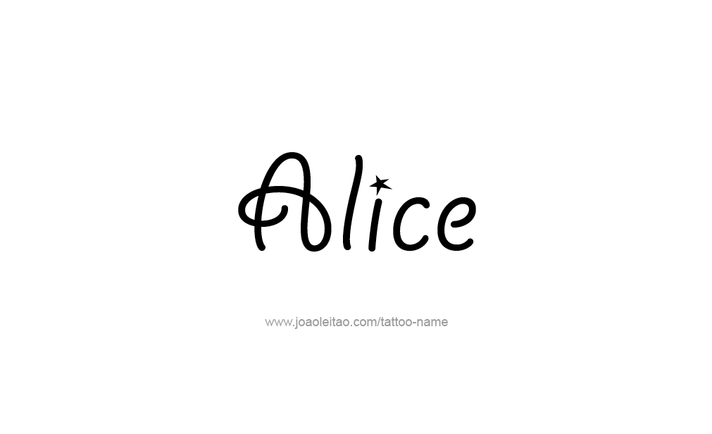 Tattoo Design  Name Alice   