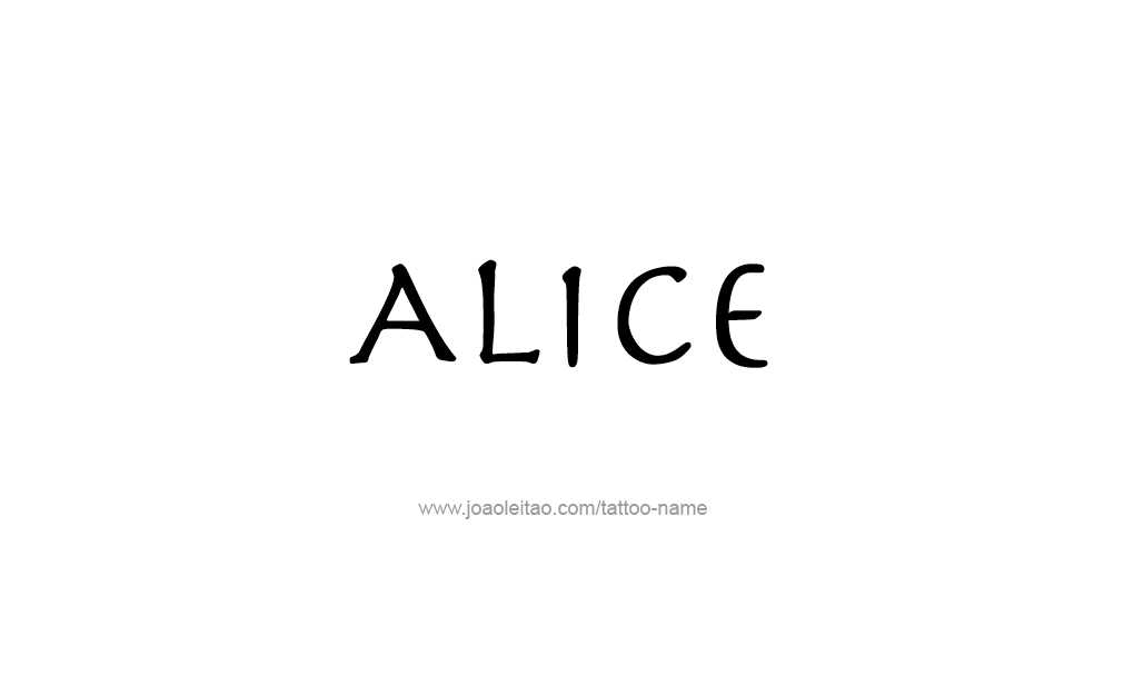 Tattoo Design  Name Alice   