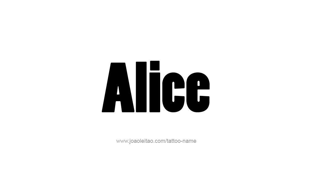 Tattoo Design  Name Alice   