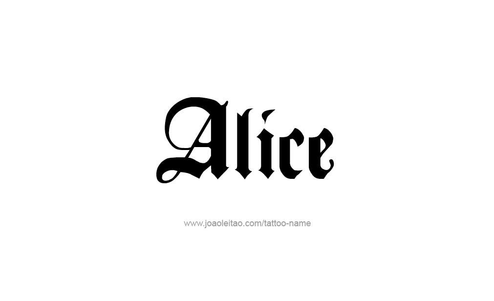 Tattoo Design  Name Alice   