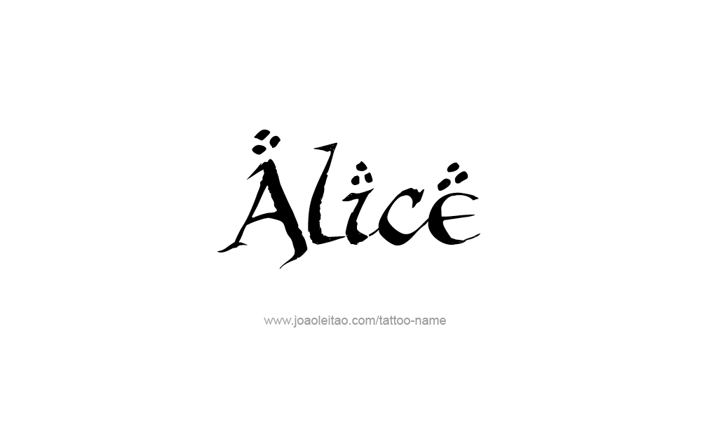 Tattoo Design  Name Alice   