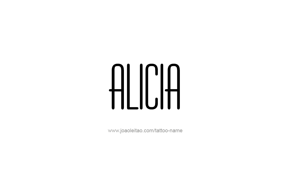 Tattoo Design  Name Alicia   