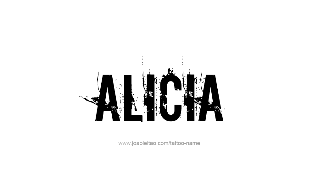 Tattoo Design  Name Alicia   