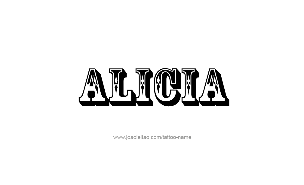 Tattoo Design  Name Alicia   