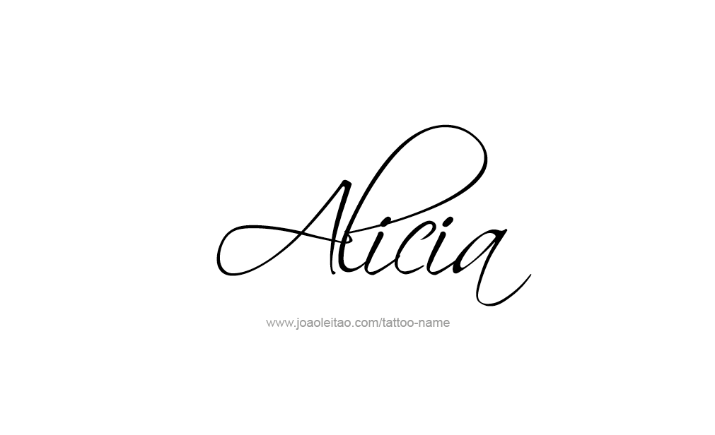 Tattoo Design  Name Alicia   