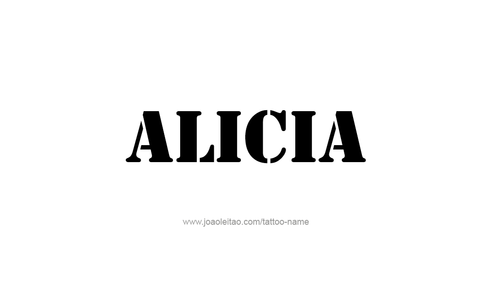 Tattoo Design  Name Alicia   