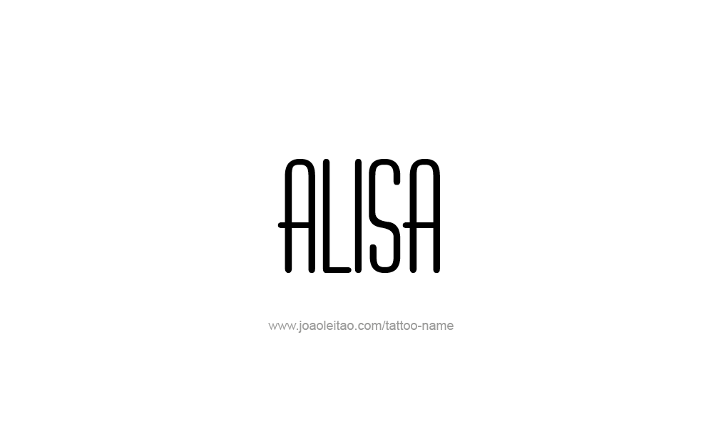 Tattoo Design  Name Alisa   