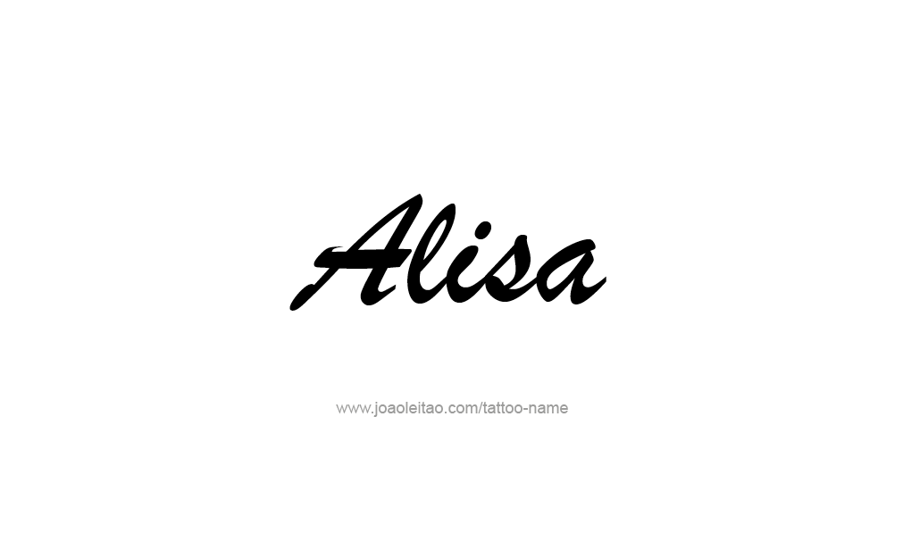 Tattoo Design  Name Alisa   