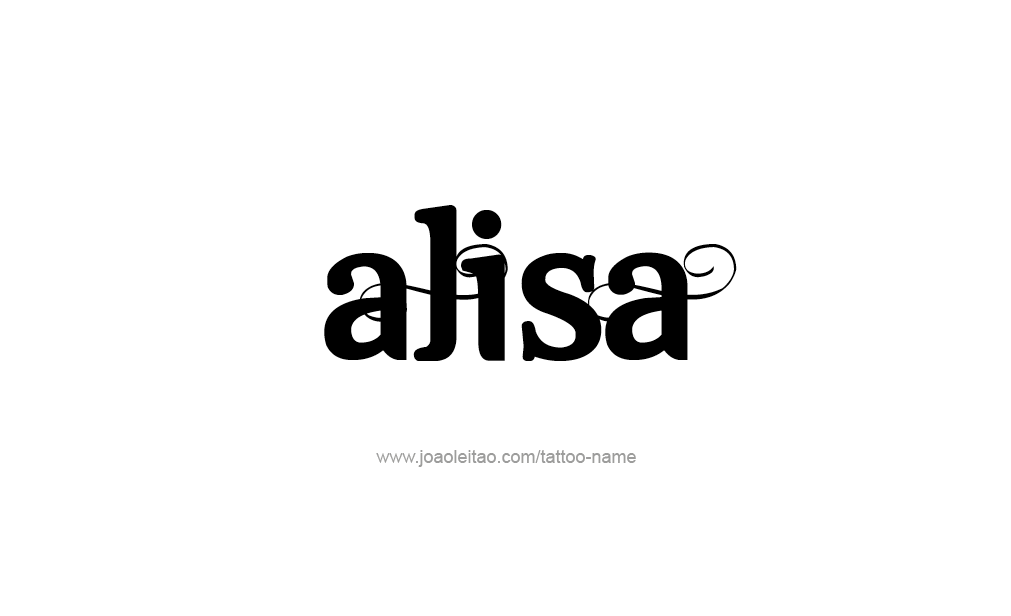 Tattoo Design  Name Alisa   