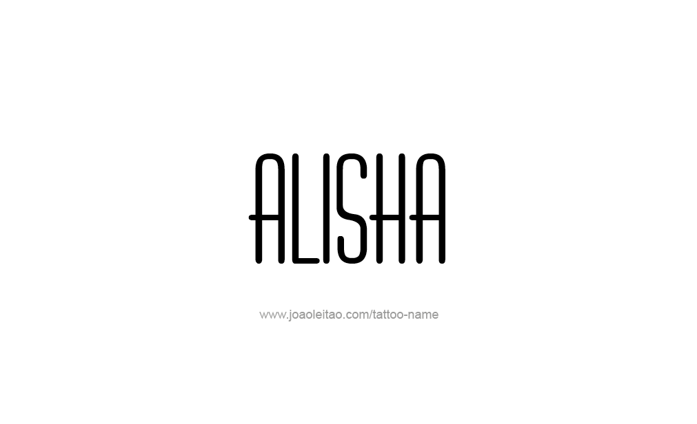 Tattoo Design  Name Alisha   