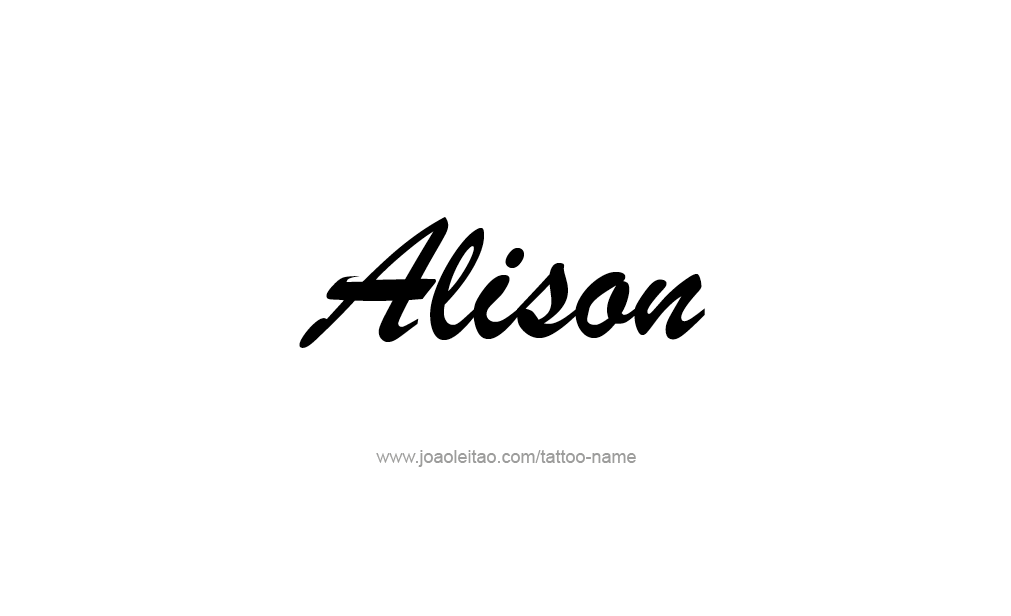 Tattoo Design  Name Alison   